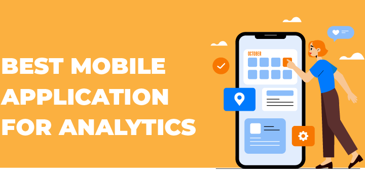 Mobile application Analytics, Best Mobile Application Analytics, Firebase Analytics, UXCam App Analytics, Mixpanel Analytics, Engineer master solutions