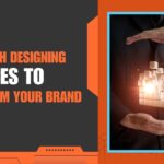 Top-Notch Designing Services to Transform Your Brand